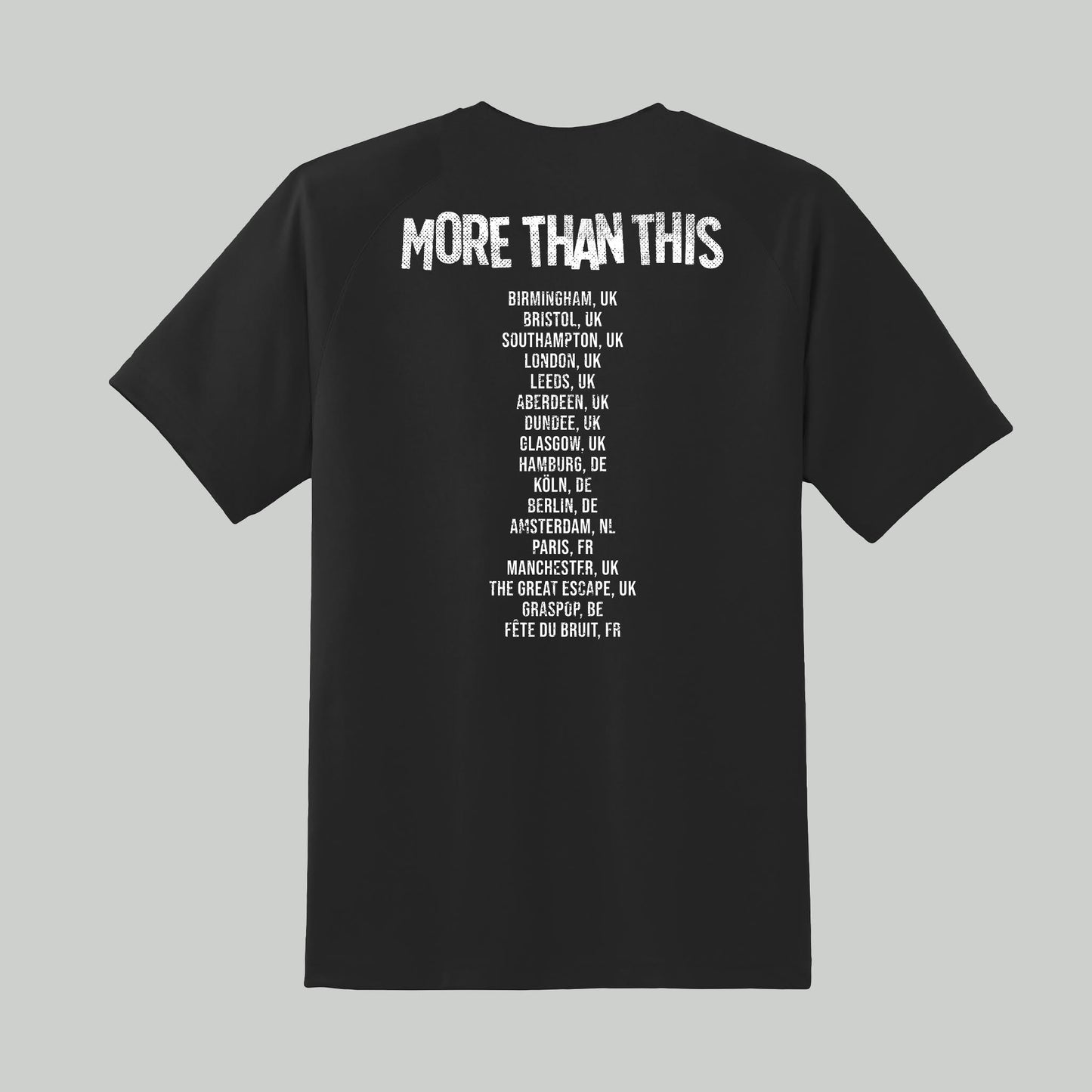 More Than This Tour Tshirt - Last Chance